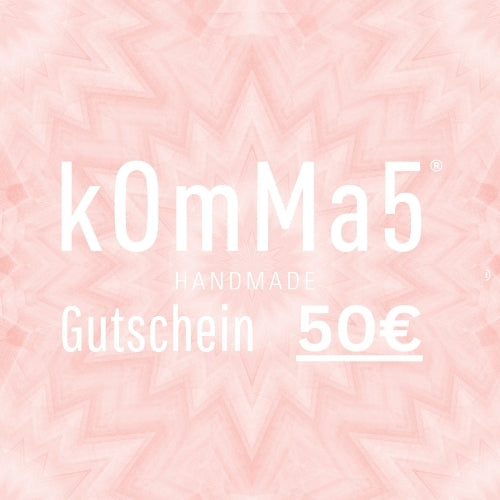 kOmMa5 - Geschenksgutschein