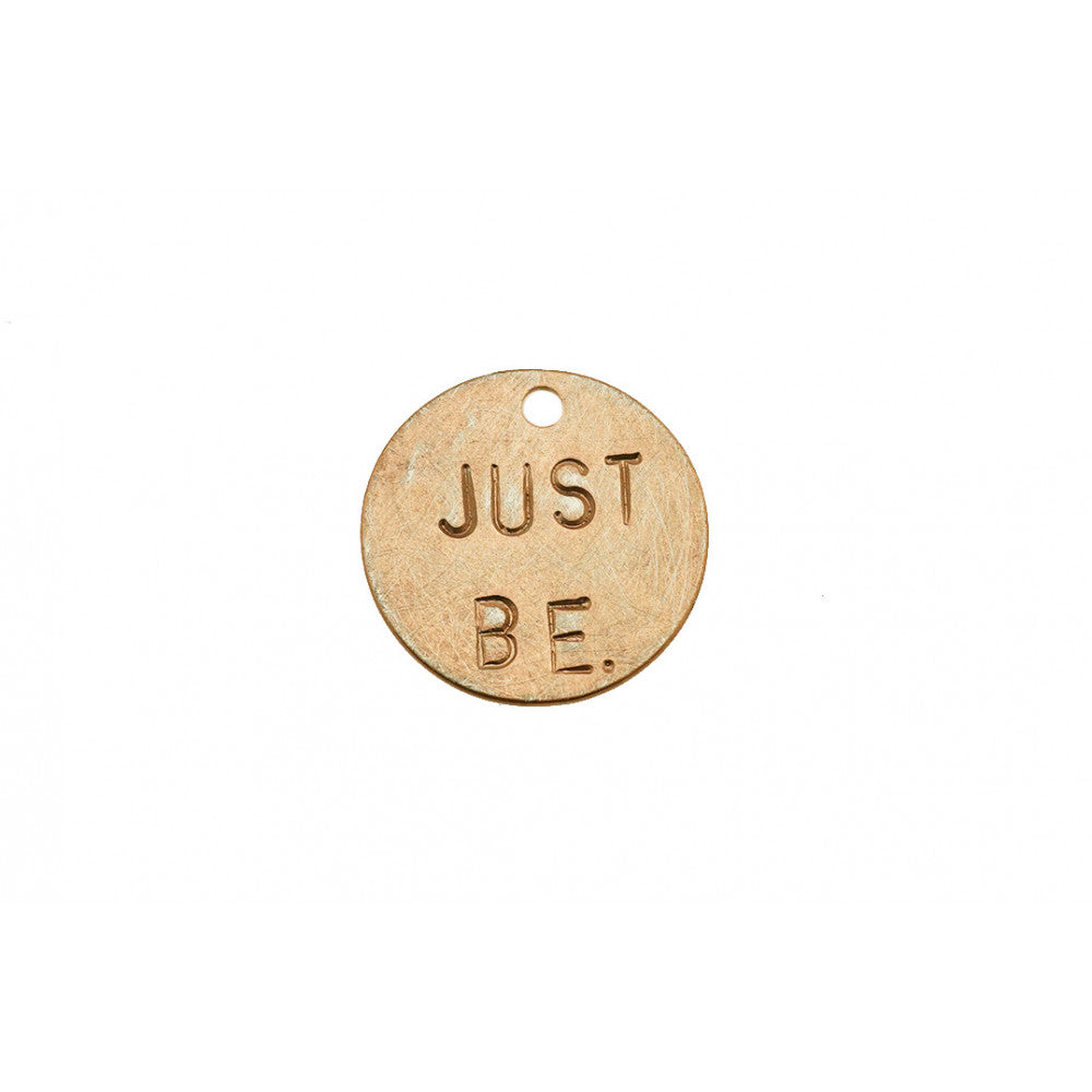 kOmMa5 Plakette 20 "JUST BE."