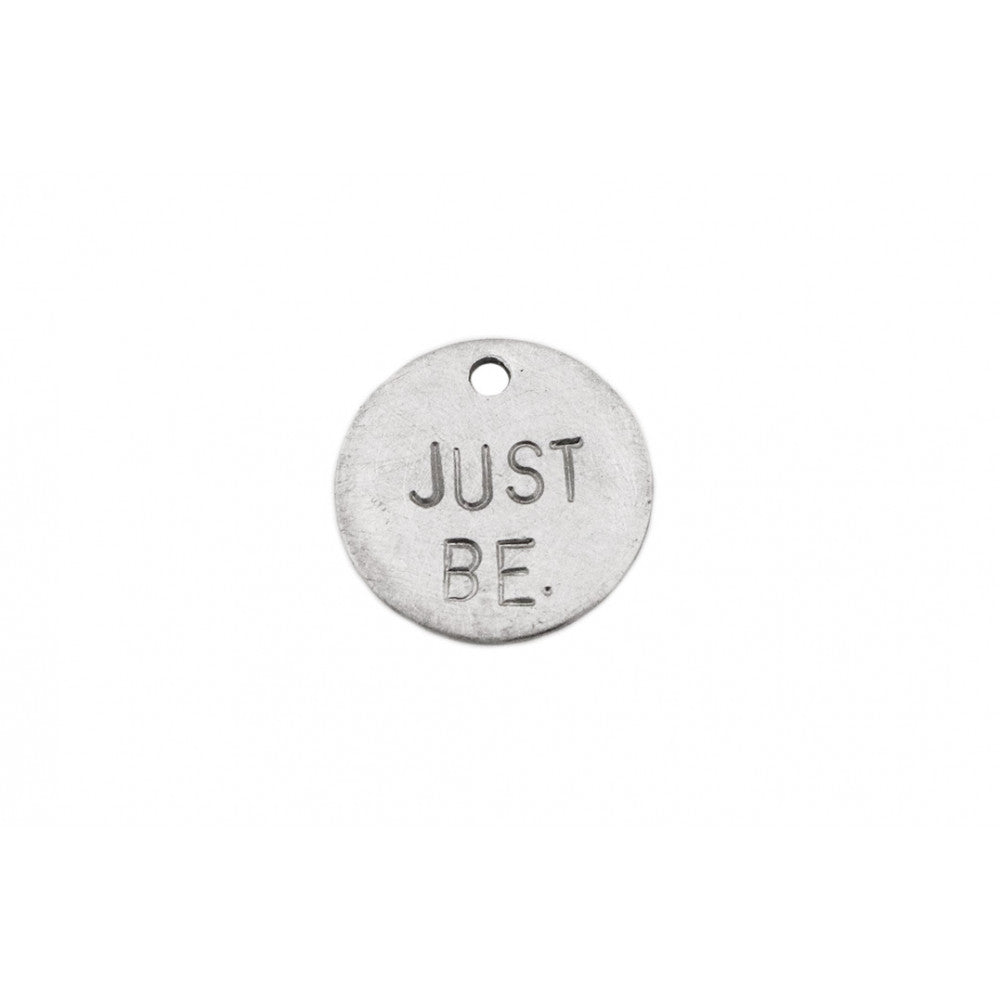 kOmMa5 Plakette 20 "JUST BE."